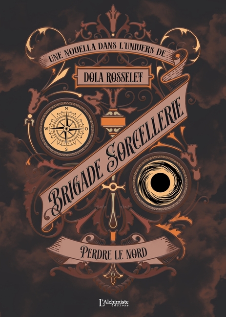 Brigade Sorcellerie - Perdre le nord