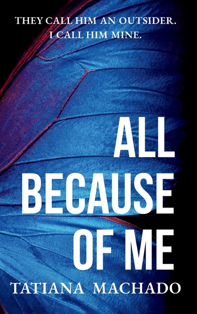 All Because of Me