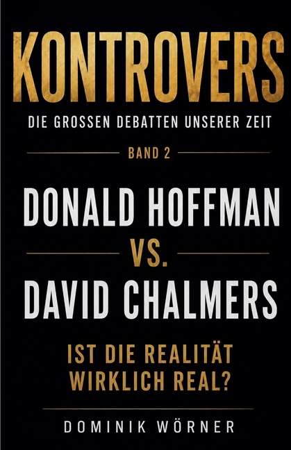 Donald Hoffman vs David Chalmers