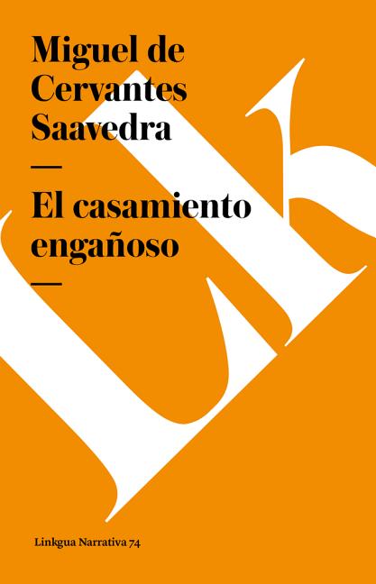 El casamiento engañoso