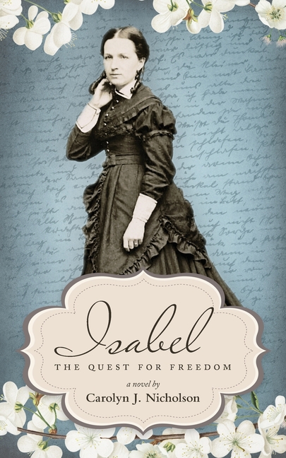 Isabel: The Quest for Freedom