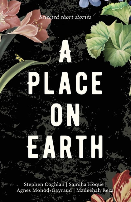 A Place on Earth: Selected Eco Fiction Short Stories