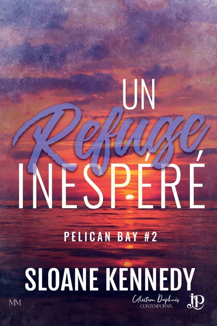 Un refuge inespéré