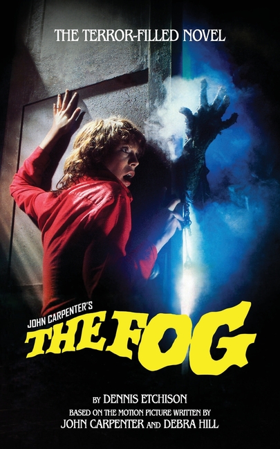 The Fog: The Official Novelization