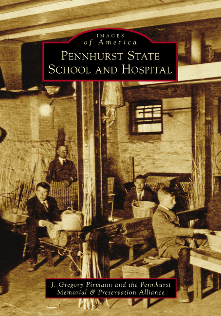 Pennhurst State School and Hospital
