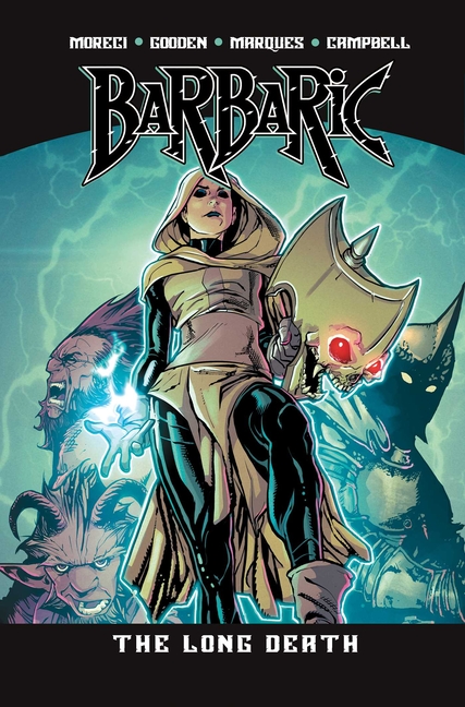 Barbaric Vol. 5: The Long Death