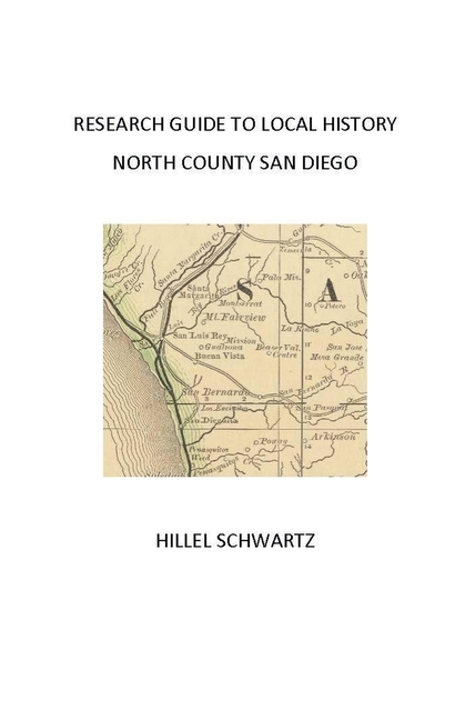 Research Guide to Local History, North County San Diego