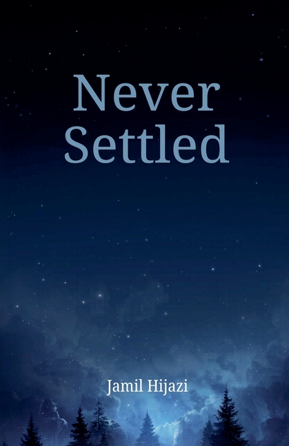 Never Settled