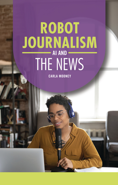 Robot Journalism: AI and the News