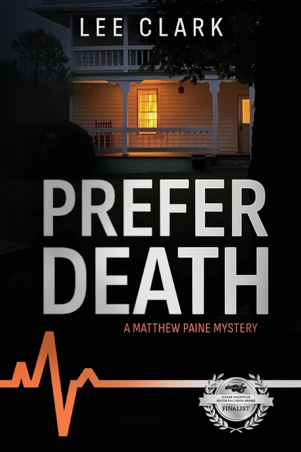 Prefer Death: A Matthew Paine Mystery
