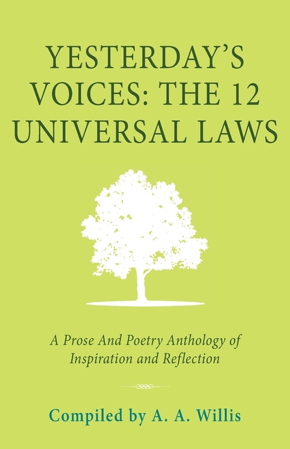 Yesterday's Voices: A Prose and Poetry Anthology of Inspiration and Reflection