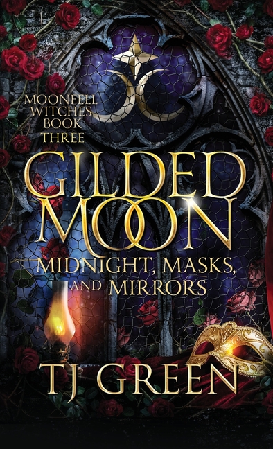 Gilded Moon: Paranormal Dual Timeline Witch Mysteries