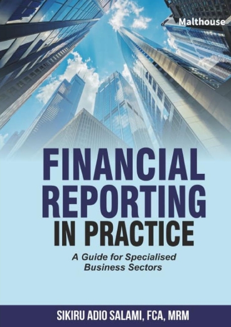 Financial Reporting in Practice: A Guide for Specialised Business Sectors