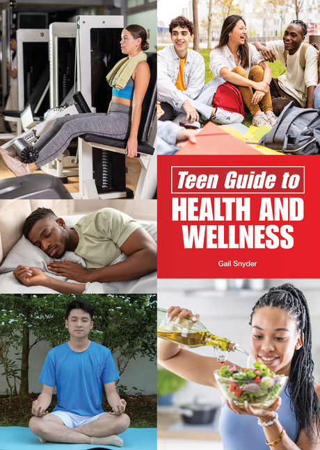 Teen Guide to Health and Wellness