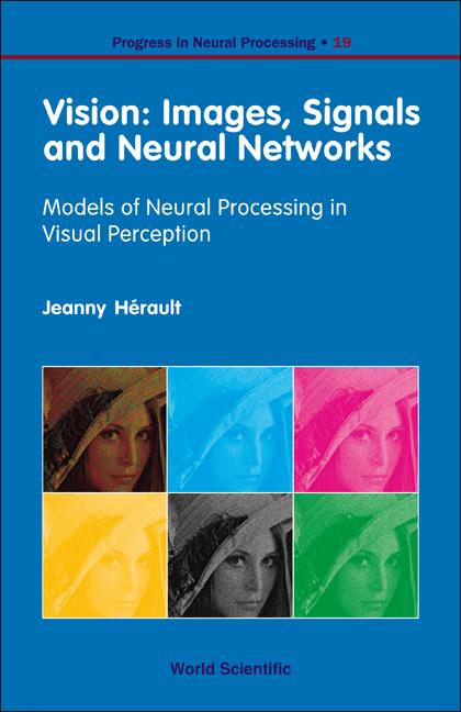 Vision: Images, Signals &Neural Net..(V19)