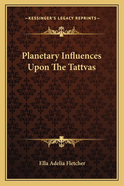 Planetary Influences Upon The Tattvas