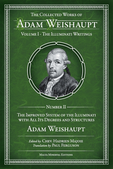 The Improved System Of The Illuminati With All Its Degrees And Structures