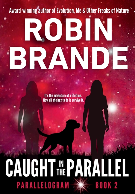 Caught in the Parallel: (Parallelogram Quartet, Book 2)