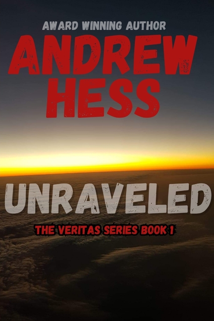 Unraveled (The Veritas Series Book 1)