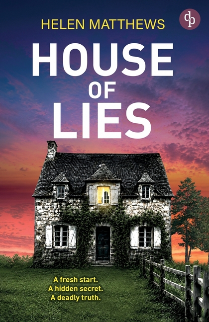 House of Lies: An unputdownable and shocking domestic thriller