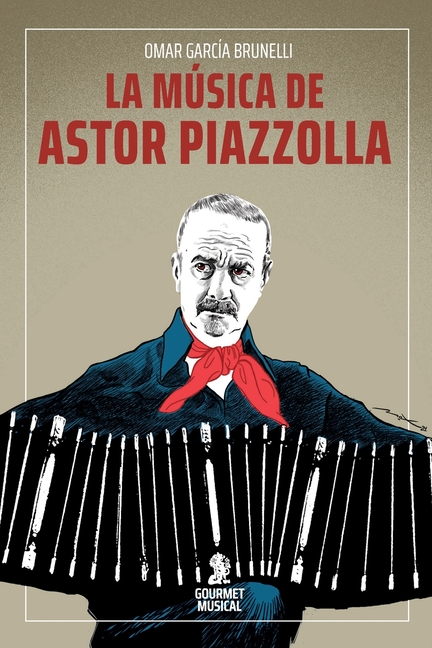 La música de Astor Piazzolla