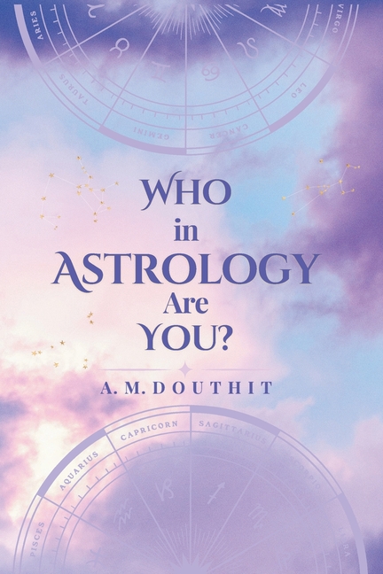 Who in Astrology Are You?