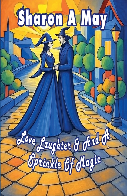 Love Laughter & A Sprinkle Of Magic