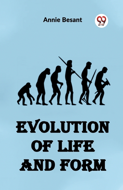 Evolution of Life and Form