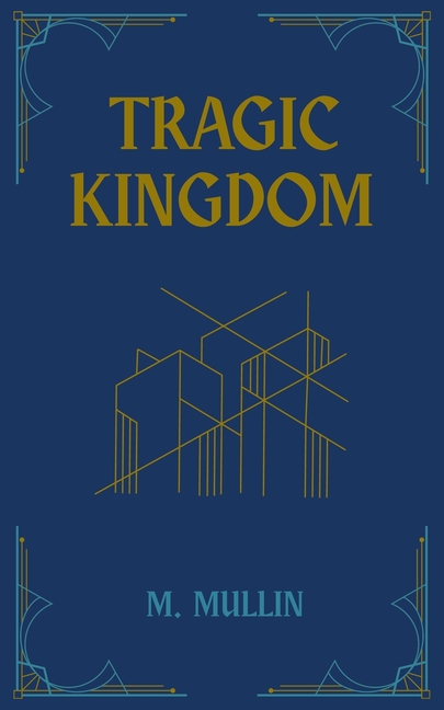 Tragic Kingdom