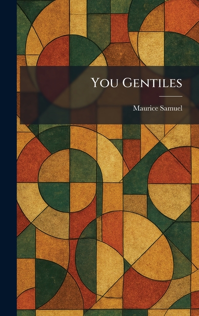 You Gentiles