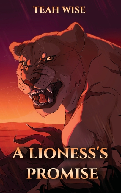 A Lioness's Promise