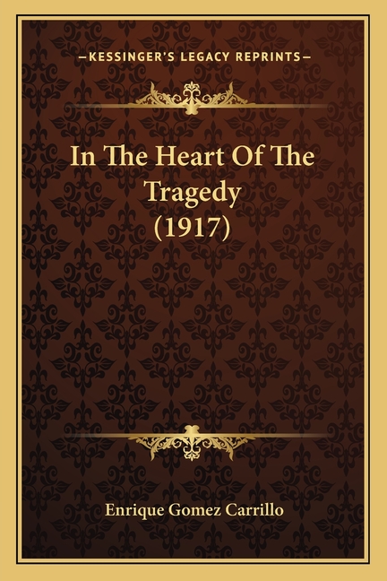In The Heart Of The Tragedy (1917)