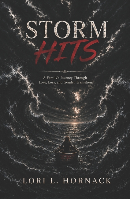 Storm Hits: A Family's Journey Through Love, Loss, and Gender Transition