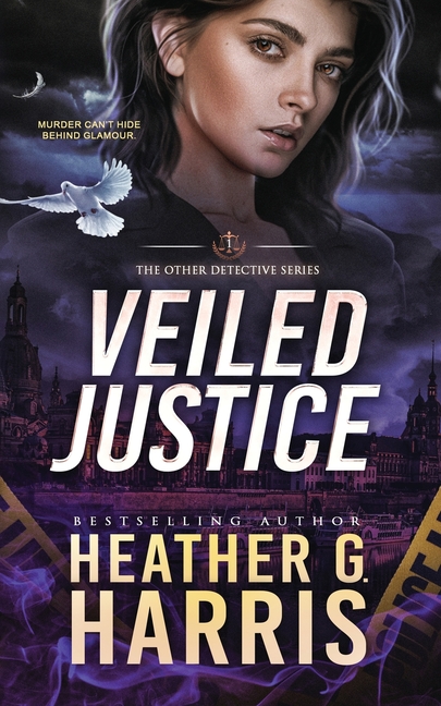 Veiled Justice: A Supernatural Crime Thriller