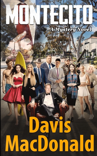 Montecito: A Mystery Novel