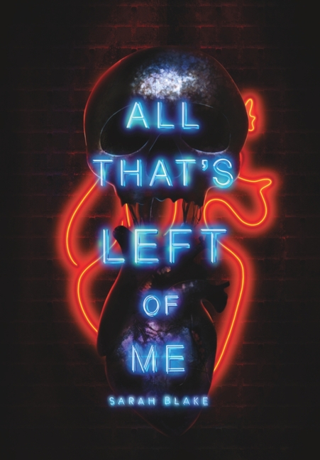 All That's Left of Me