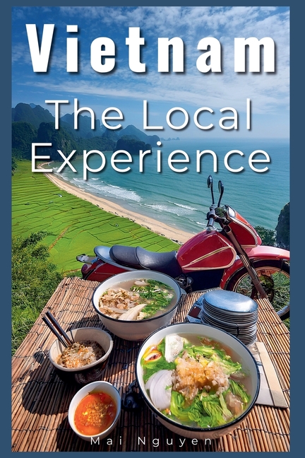 Vietnam: The Local Experience