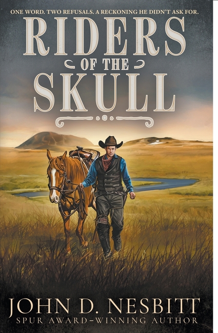Riders of the Skull: A Classic Western