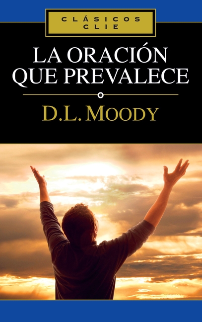 Un La Oraci��n Que Prevalece
