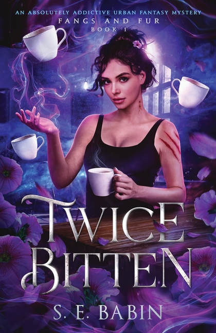 Twice Bitten: An absolutely addictive urban fantasy mystery