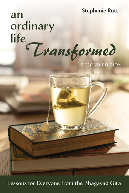 An Ordinary Life Transformed, Second Edition
