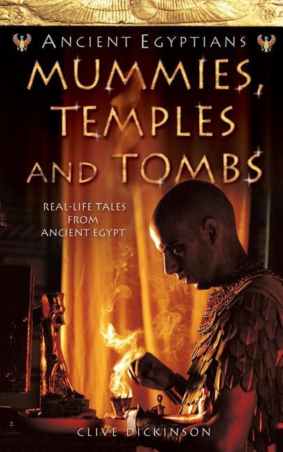 Mummies, Temples and Tombs