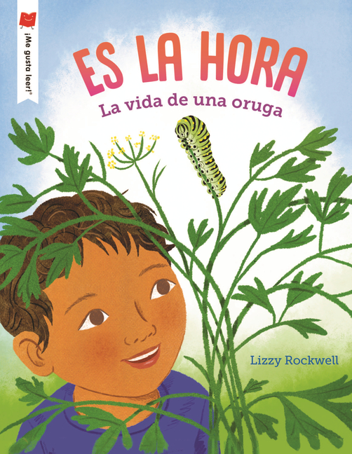 Es La Hora: La Vida de Una Oruga