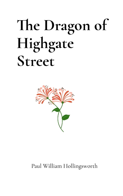 The Dragon of Highgate Street