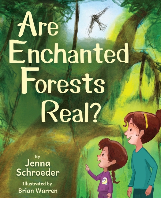Are Enchanted Forests Real?