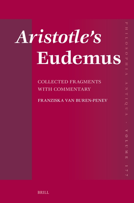 Aristotle's Eudemus: Collected Fragments with Commentary