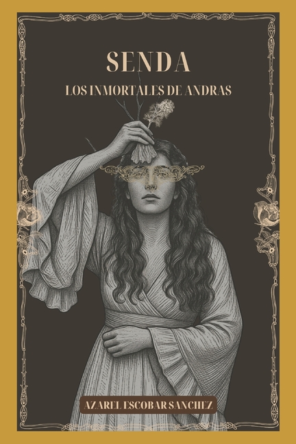 Senda: Los Inmortales de Andras
