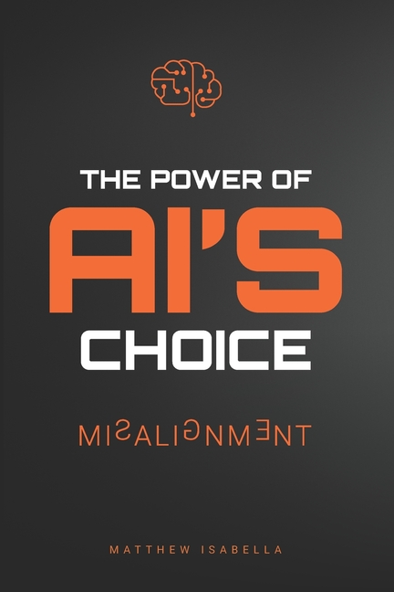 The Power of AI's Choice: Misalignment