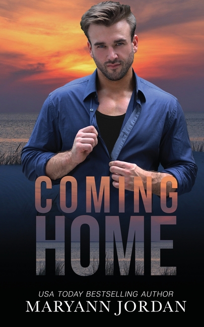 Coming Home: Baytown Boys Series