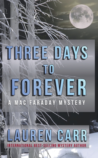 Three Days to Forever